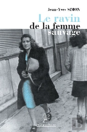 Le Ravin De La Femme Sauvage