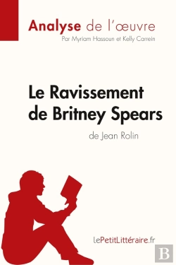 Bertrand.pt - Le Ravissement De Britney Spears De Jean Rolin