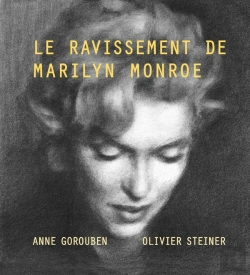 Bertrand.pt - Le Ravissement De Marilyn Monroe