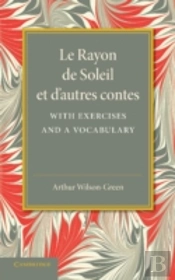 Le Rayon De Soleil Et D'Autres Contes