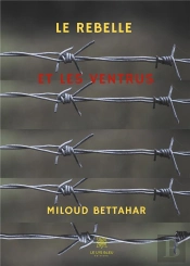 Le Rebelle Et Les Ventrus