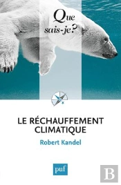 Le Rechauffement Climatique (4 Ed)