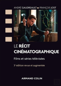 Bertrand.pt - Le Récit Cinématographique (3e Édition)