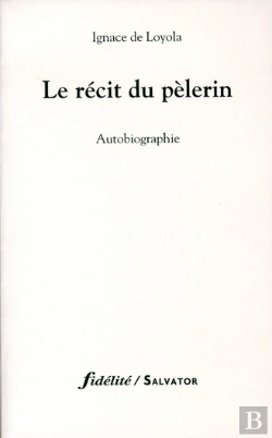 Bertrand.pt - Le Récit Du Pèlerin