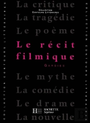 Le Recit Filmique