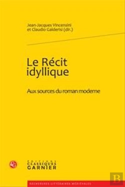 Bertrand.pt - Le Récit Idyllique ; Aux Sources Du Roman Moderne