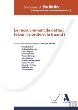 Bertrand.pt - Le Recouvrement De Dettes : Le Bon, La Brute Et Le Truand ?