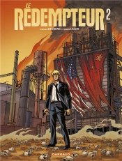 Le Rédempteur Tome 2 : Les Cris De La Mondialisation