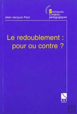 Bertrand.pt - Le Redoublement Pour Ou Contre
