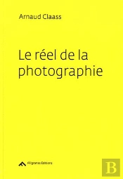 Le Reel De La Photographie