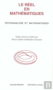 Le Reel En Mathematiques ; Psychanalyse Et Mathematiques
