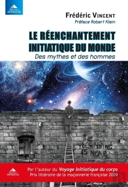 Bertrand.pt - Le Réenchantement Initiatique Du Monde ; Des Mythes Et Des Hommes