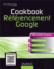 Le Référencement Google ; 80 Recettes De Pros