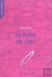 Le Reflet De Sam