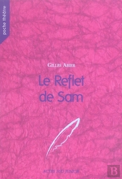 Bertrand.pt - Le Reflet De Sam