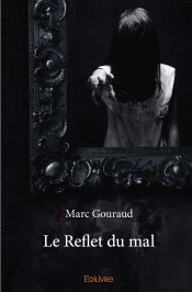 Le Reflet Du Mal