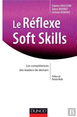 Bertrand.pt - Le Réflexe Soft Skills ; Les Compétences Des Leaders De Demain