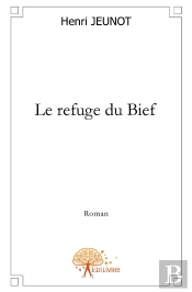 Le Refuge Du Bief
