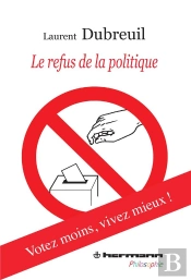 Le Refus De La Politique