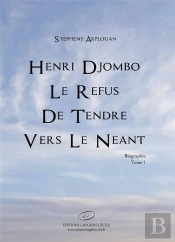Le Refus De Tendre Vers Le Neant. Tome 1