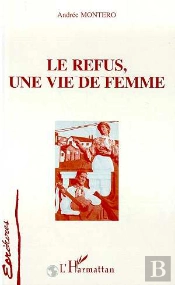 Le Refus, Une Vie De Femme