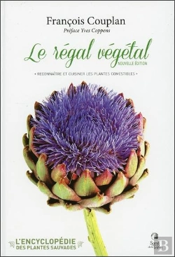 Bertrand.pt - Le Regal Vegetal - Plantes Sauvages Comestibles