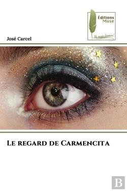 Bertrand.pt - Le Regard De Carmencita