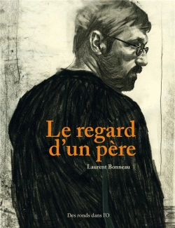 Bertrand.pt - Le Regard D'Un Père