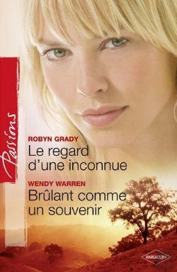 Bertrand.pt - Le Regard D'Une Inconnue - Brulant Comme Un Souvenir