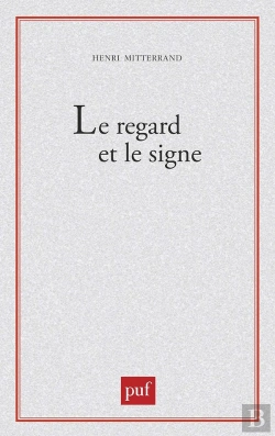Bertrand.pt - Le Regard Et Le Signe