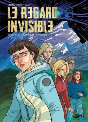 Le Regard Invisible Tome 2 : Le Gardien De La Montagne