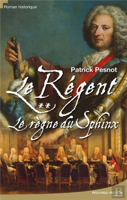 Bertrand.pt - Le Régent T.2 ; Le Règne Du Sphinx
