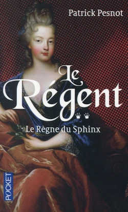 Bertrand.pt - Le Régent T.2 ; Le Règne Du Sphinx