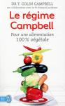 Le Régime Campbell ; Pour Une Alimentation 100% Végétale