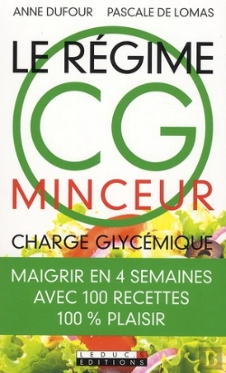 Bertrand.pt - Le Régime Cg Minceur ; Charge Glycémique