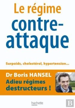 Bertrand.pt - Le Régime Contre-Attaque ; Surpoids, Cholestérol, Hypertension...