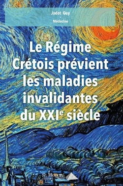 Bertrand.pt - Le Régime Crétois Prévient Les Maladies Invalidantes Du Xxie Siècle