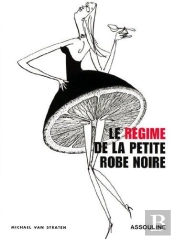 Le Régime De La Petite Robe Noire