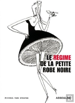 Bertrand.pt - Le Régime De La Petite Robe Noire