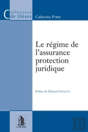 Le Regime De L'Assurance Protection Juridique Juridique