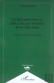 Le Regime Fiscal Des Collectivites D'Outre-Mer
