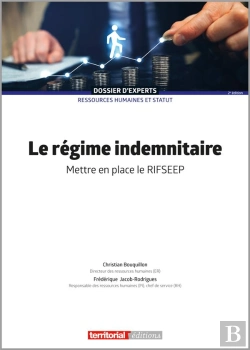 Bertrand.pt - Le Régime Indemnitaire : Mettre En Place Le Rifseep