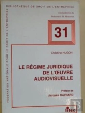 Le Régime Juridique De L'Oeuvre Audiovisuelle