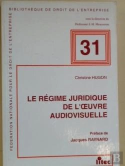 Bertrand.pt - Le Régime Juridique De L'Oeuvre Audiovisuelle