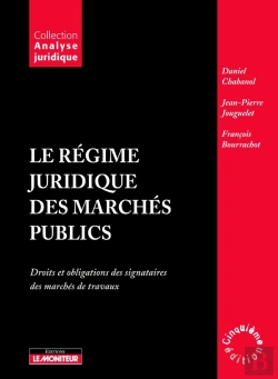 Bertrand.pt - Le Régime Juridique Des Marchés Publics (5e Édition)