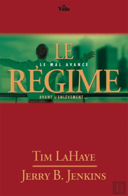 Bertrand.pt - Le Régime : Le Mal Avance Avant L'Enlèvement. . .