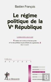 Le Regime Politique De La Ve Republique