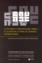 Le Règlement Communautaire 'Rome I' Et Le Choix De Loi Dans Les Contrats Internationaux