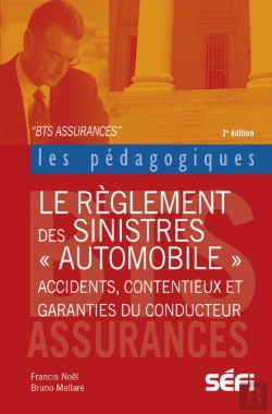 Bertrand.pt - Le Reglement Des Sinistres Automobiles