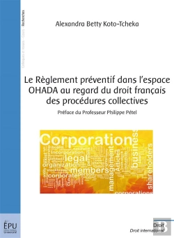 Bertrand.pt - Le Règlement Préventif Dans L'Espace Ohada Au Regard Du Droit Français Des Procédures Collectives
